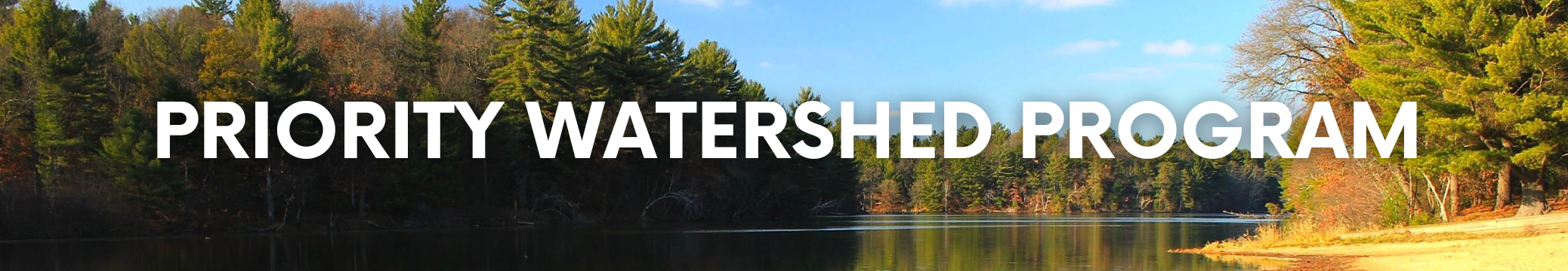 Decorative banner displaying the words, Priority Watershed Program